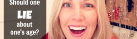 Should one lie about one's age??? via @jennyonthespot